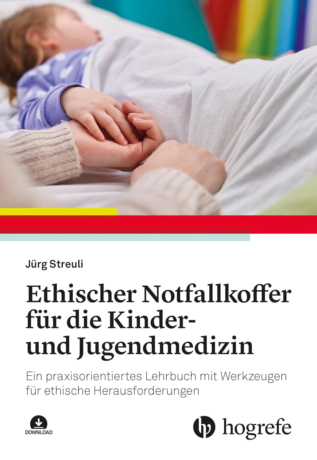 Ethischer Notfallkoffer für die Kinder- und Jugendmedizin / NEUERSCHEINUNG 2026