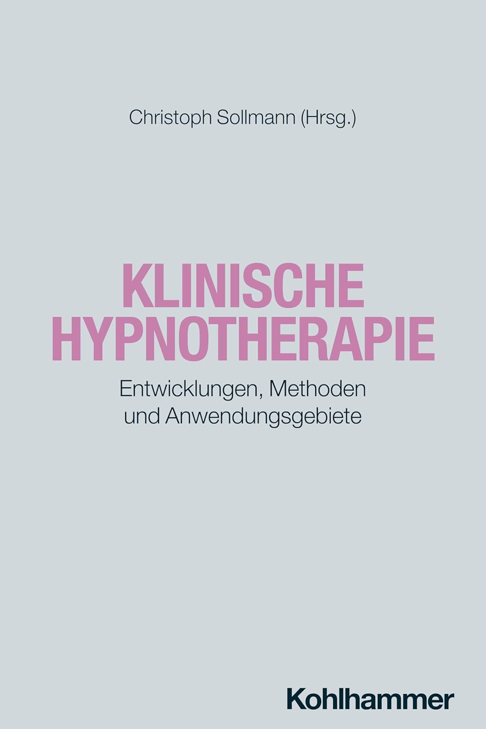Klinische Hypnotherapie