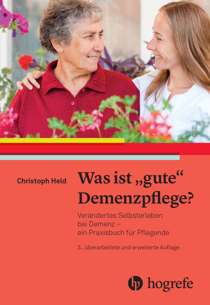 Was ist "gute" Demenzpflege? / NEUERSCHEINUNG