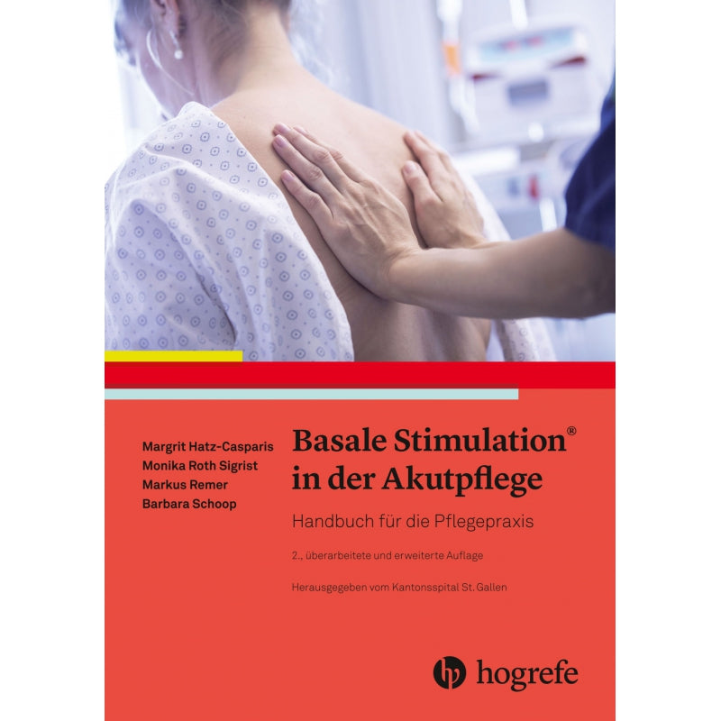 Basale Stimulation® in der Akutpflege