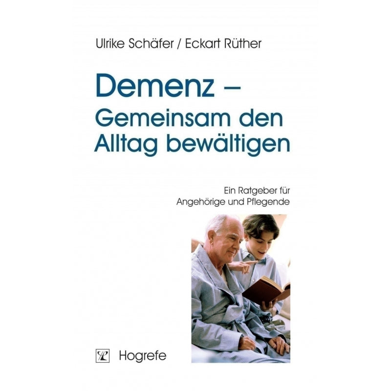 Demenz – Gemeinsam den Alltag bewältigen