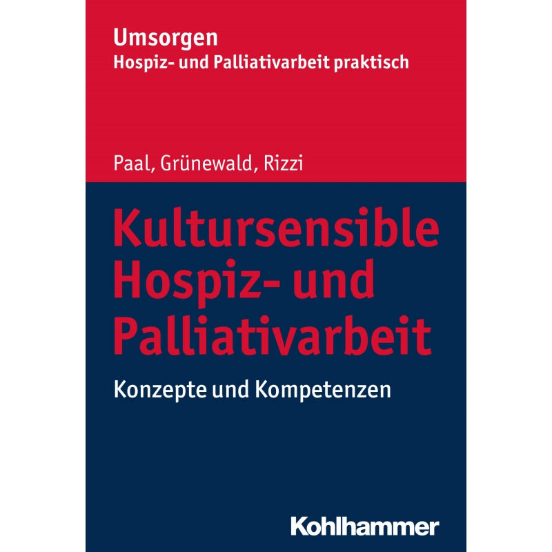 Kultursensible Hospiz- und Palliativarbeit