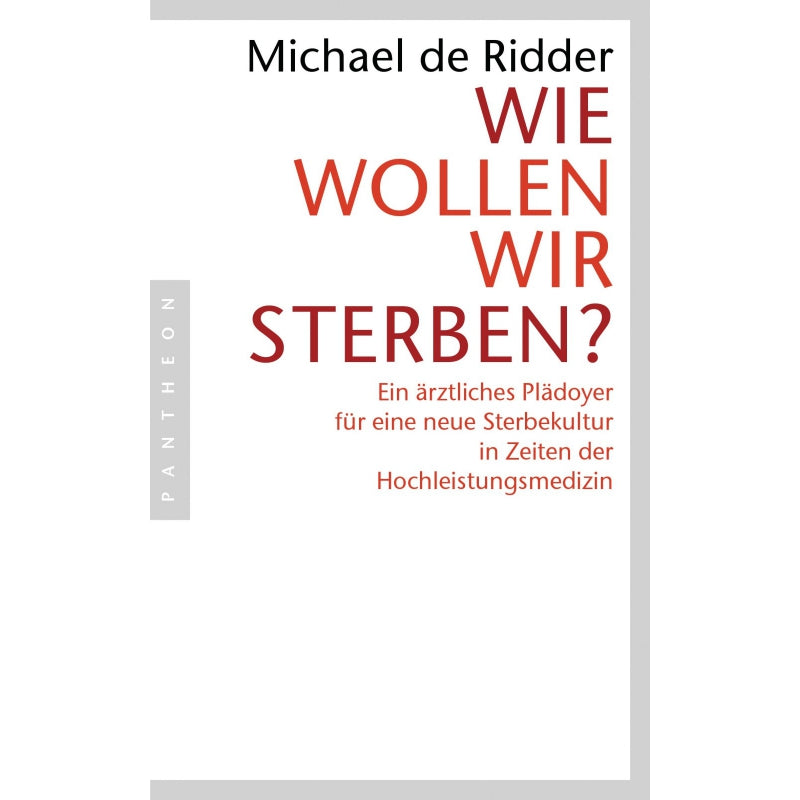 Wie wollen wir sterben?