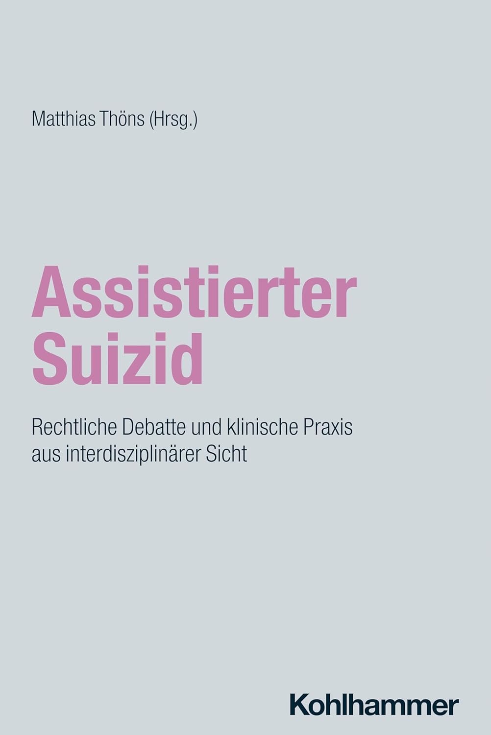 Assistierter Suizid / NEUERSCHEINUNG