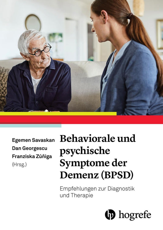 Behaviorale und psychische Symptome der Demenz (BPSD) / AB 23. SEPTEMBER 2024