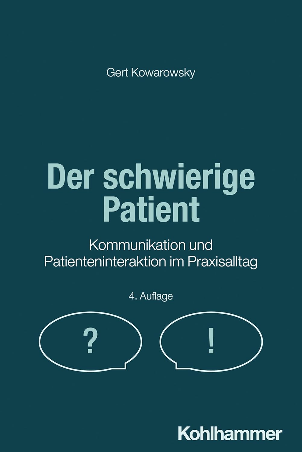 Der schwierige Patient / NEUERSCHEINUNG