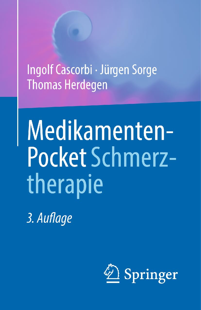 Medikamenten-Pocket Schmerztherapie / NEUERSCHEINUNG SEIT 22. AUGUST 2024