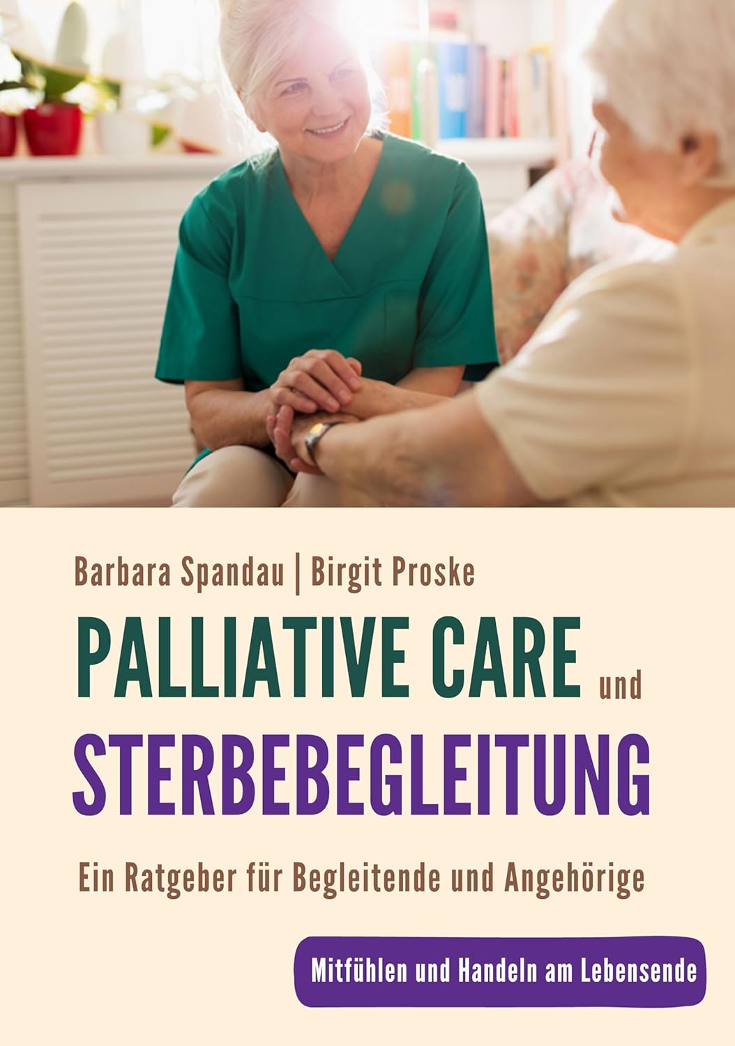 Palliative Care und Sterbebegleitung / NEUERSCHEINUNG 2026
