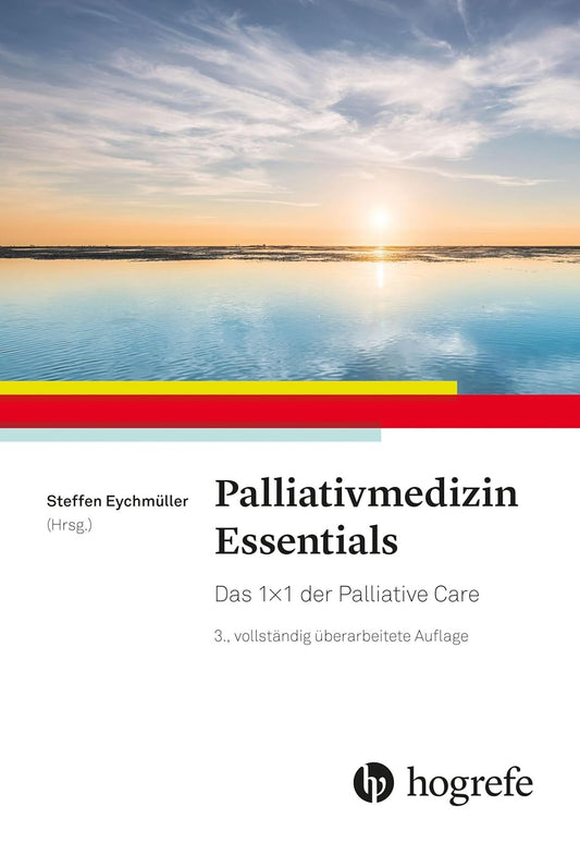 Palliativmedizin Essentials / NEUAUFLAGE 2026