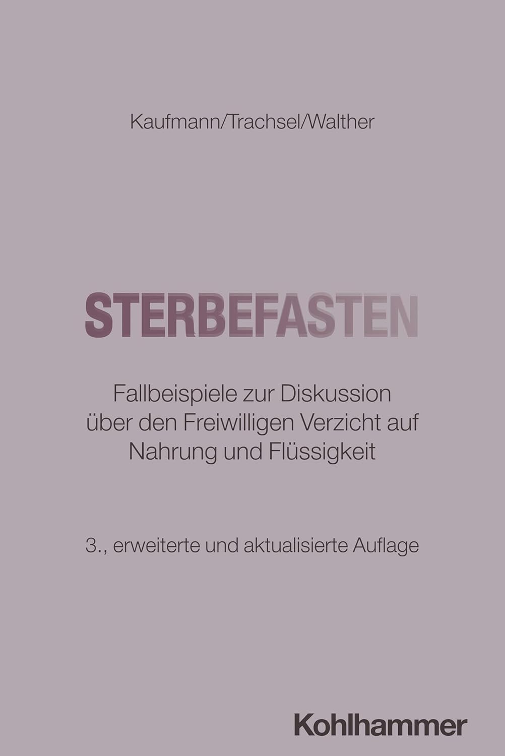 Sterbefasten / NEUERSCHEINUNG