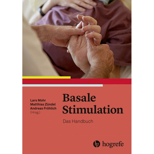 Basale Stimulation® - Handbuch