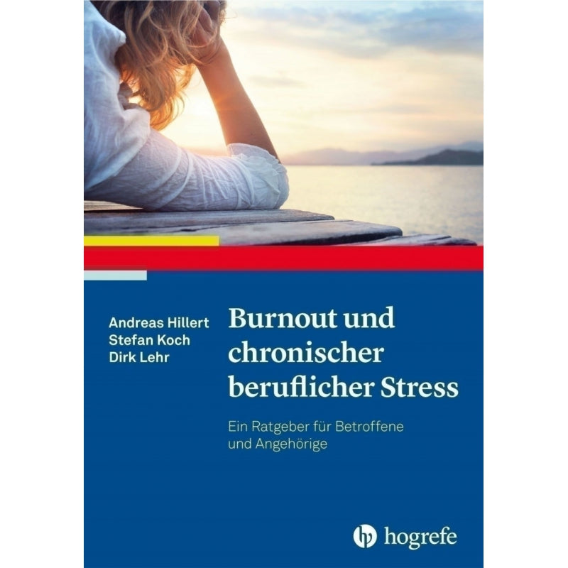 Burnout und chronischer beruflicher Stress