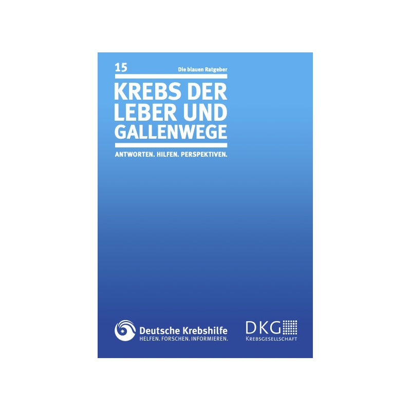 Die blauen Ratgeber - Krebs der Leber und Gallenwege