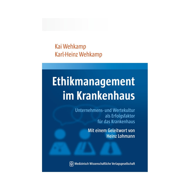 Ethikmanagement im Krankenhaus