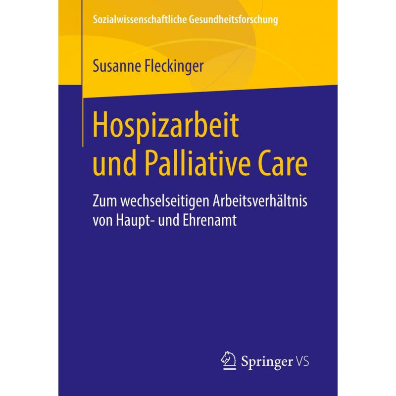 Hospizarbeit und Palliative Care