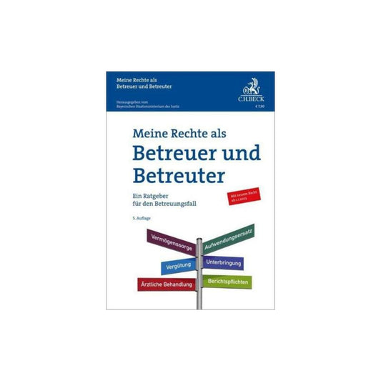 Meine Rechte als Betreuer und Betreuter - 5. Auflage