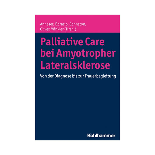 Palliative Care bei Amyotropher Lateralsklerose