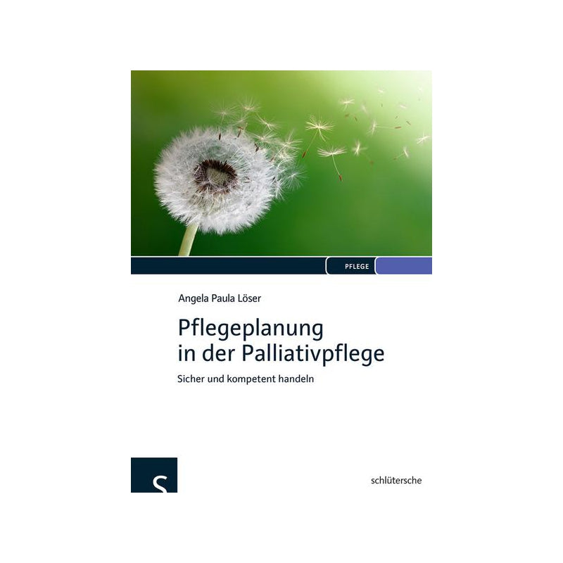 Pflegeplanung in der Palliativpflege